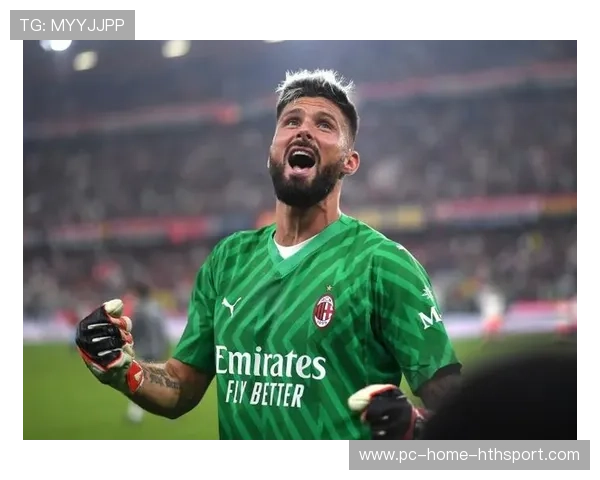 AC米兰吉鲁背身拿球依旧稳如铁塔 AC米兰吉鲁背身拿球依旧稳如铁塔