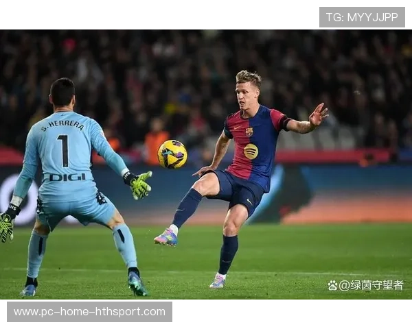 巴萨前场传导极具精密度，整体配合不断升级